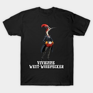 Woodpecker Vivienne West-Woodpecker Funny Animal Fashion Designer Anthropomorphic Gift For Bird Lover T-Shirt